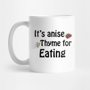 Its anise thyme for eating Mug